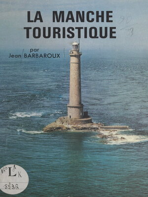 cover image of La Manche touristique